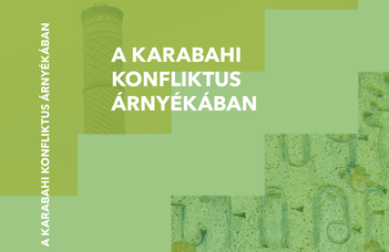A karabahi konfliktus árnyékában